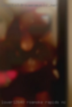 Lover12640 Roanoke Rapids NC